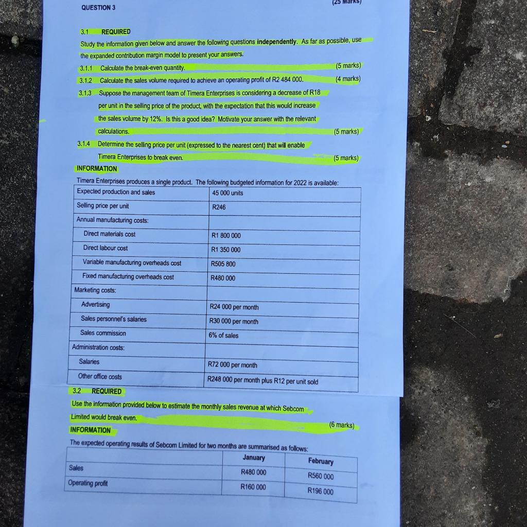 3.1 REQUIRED Study the information given below and answer the following