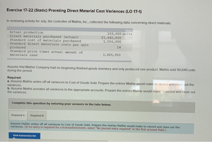  Exercise 17-22 (Static) Prorating Direct Material Cost Variances (LO 17-1) In