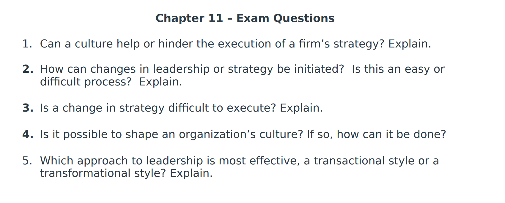 questions to help me study. 1. Can the direction of a strategic