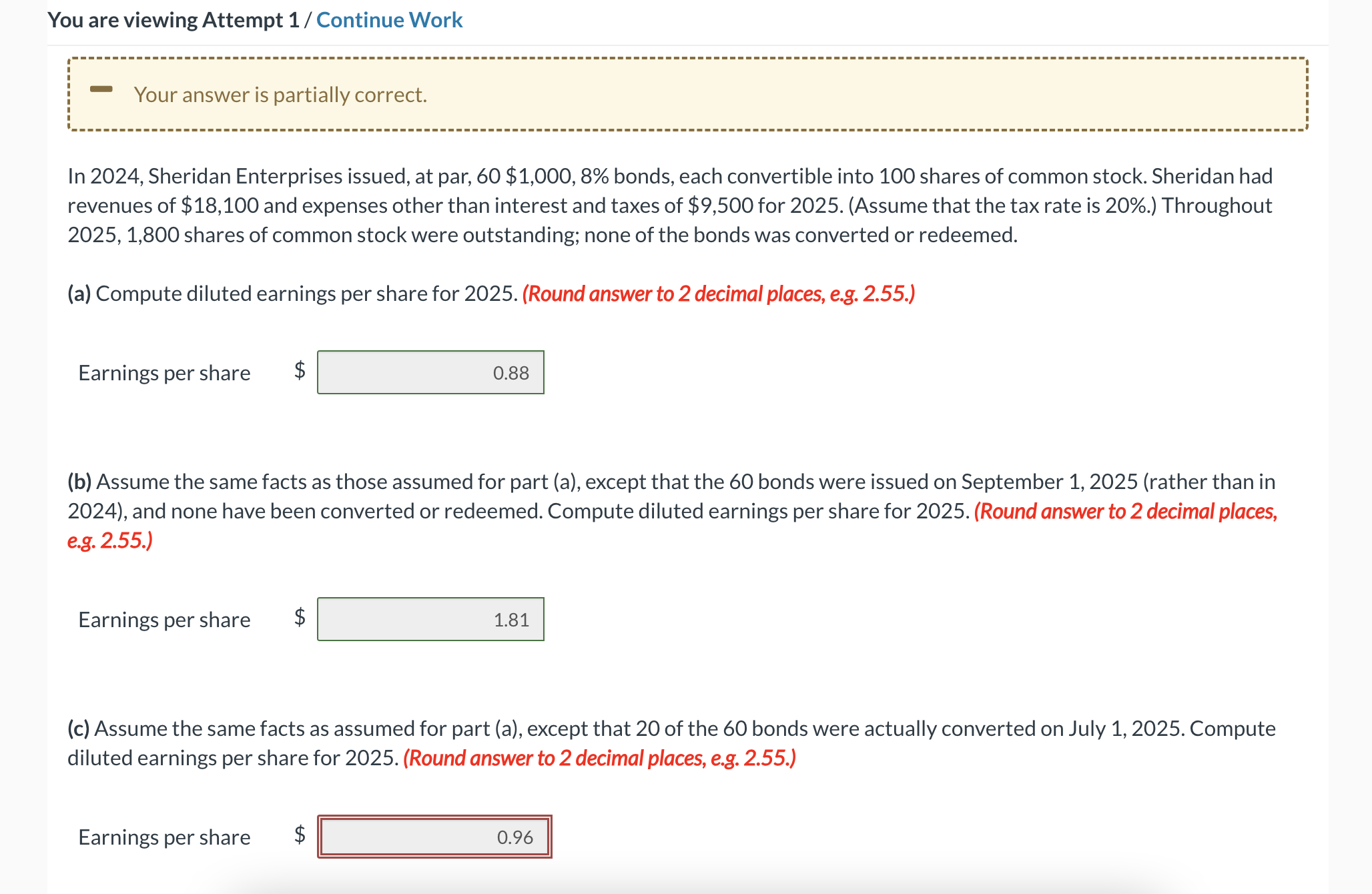  Your answer is partially correct. In 2024, Sheridan Enterprises issued, at