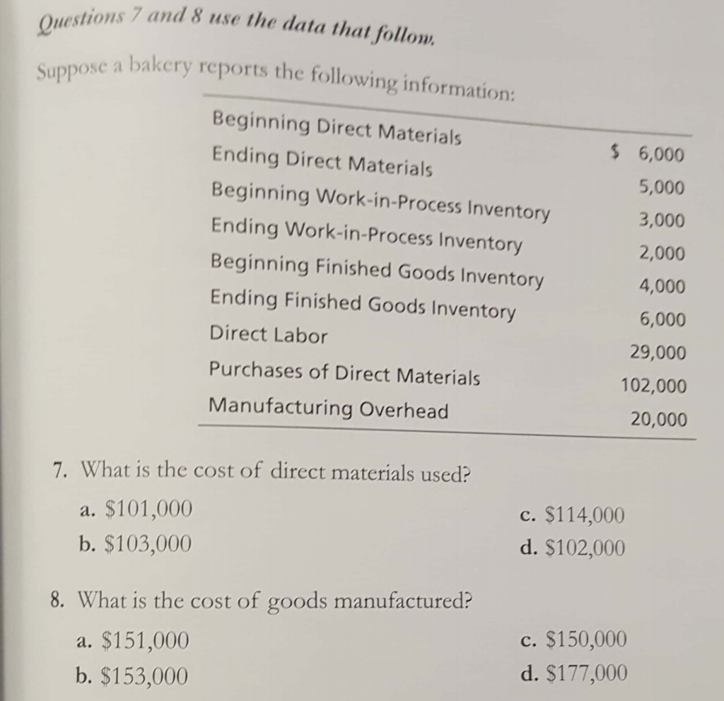 please show work stions 7 and 8 use the data that follow