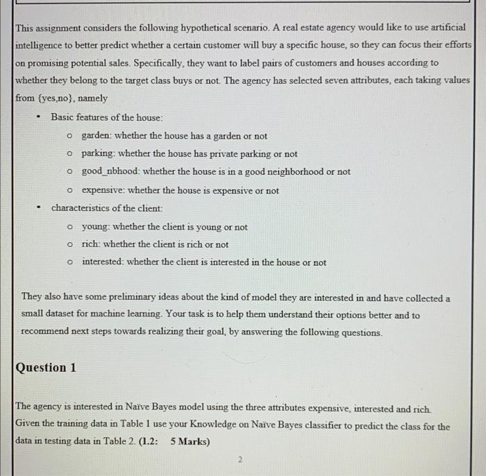 Solution by Google colab This assignment considers the following hypothetical scenario. A