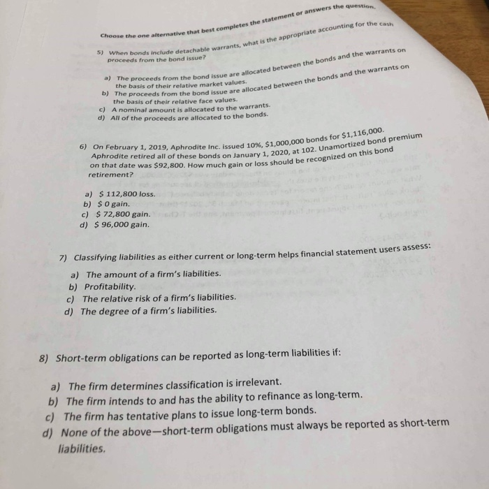  Choose the one alternative mative that best completes the statement or