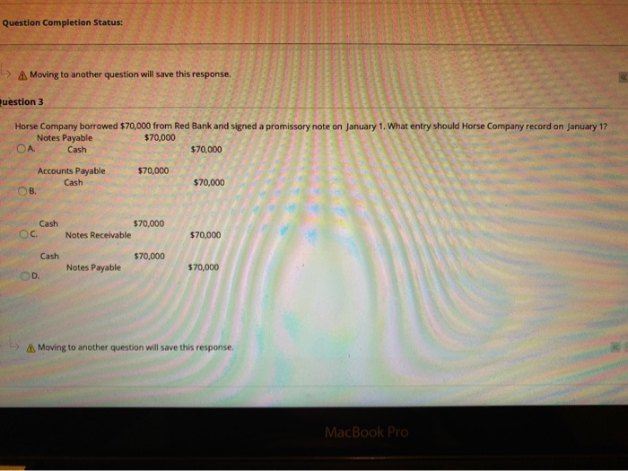  Question Completion Status: - Moving to another question will save this