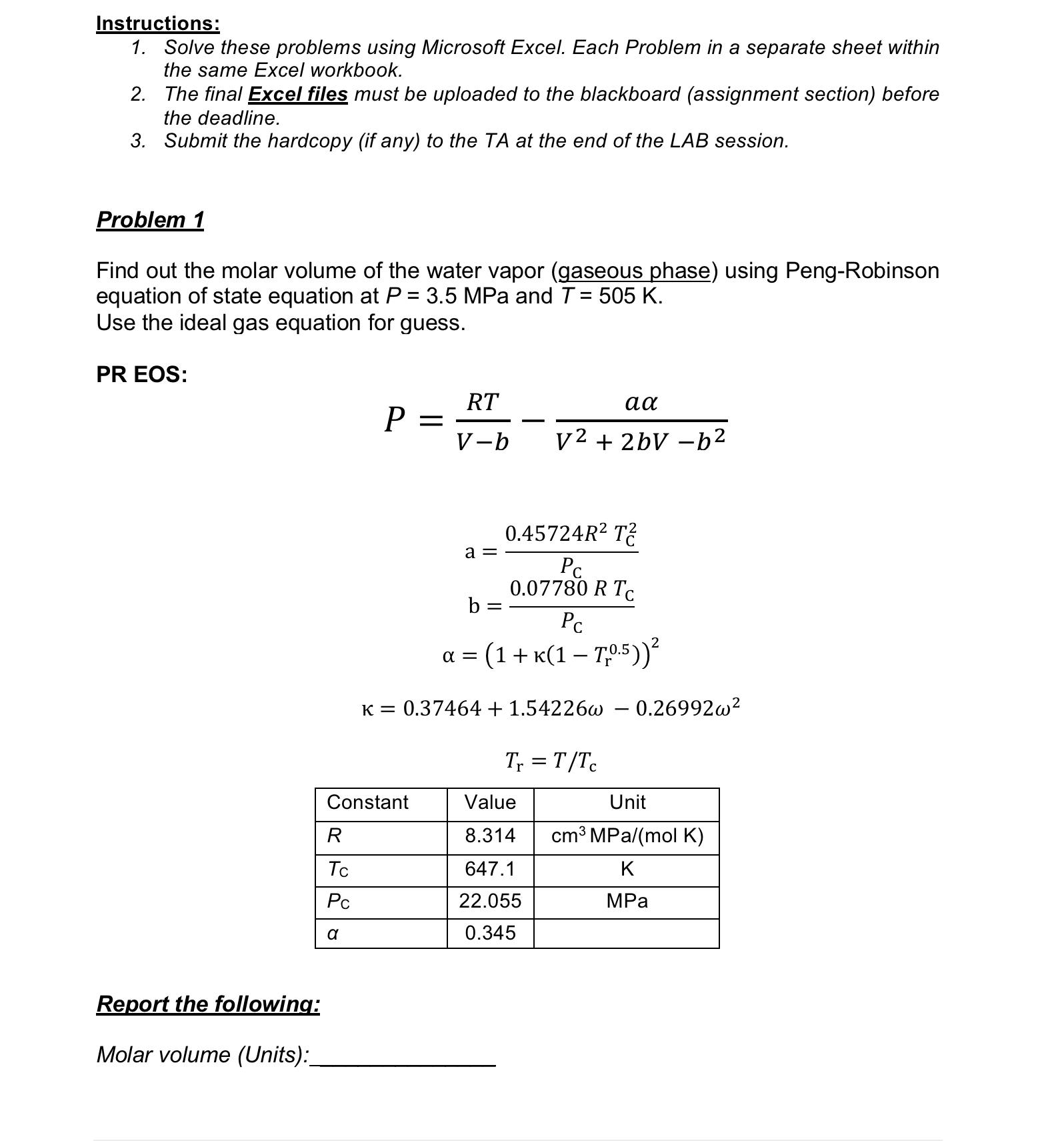  Instructions: Solve these problems using Microsoft Excel. Each Problem in a