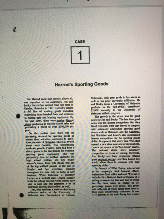  Please solve problems 5-7. CASE 1 Harrod's Sporting Goods Jim Harrod