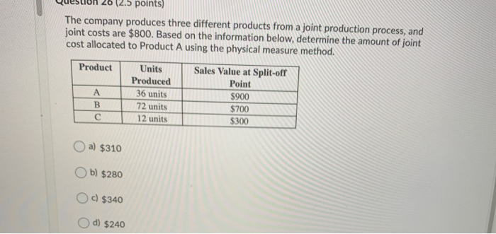 production process, and joint costs are $1,500. Based on the information below,