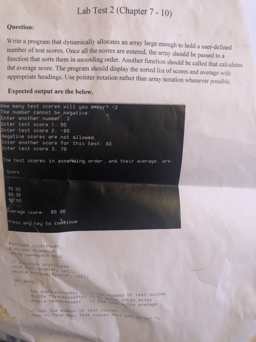  Lab Test 2 (Chapter 7 - 10) Question: Write a program