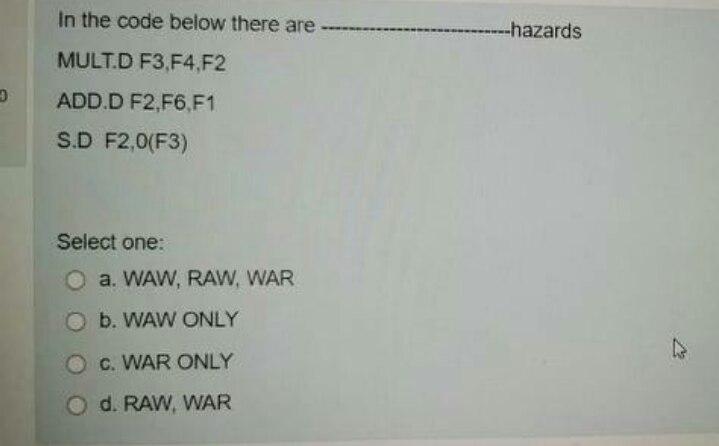In the code below there are --hazards MULT.D F3, F4,F2 3