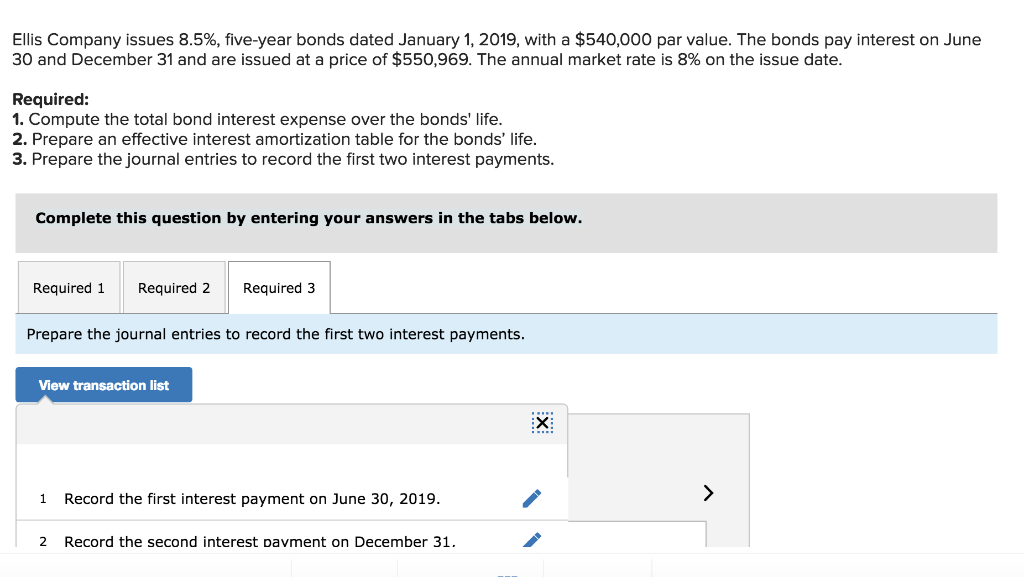 a $540,000 par value. The bonds pay interest on June 30 and