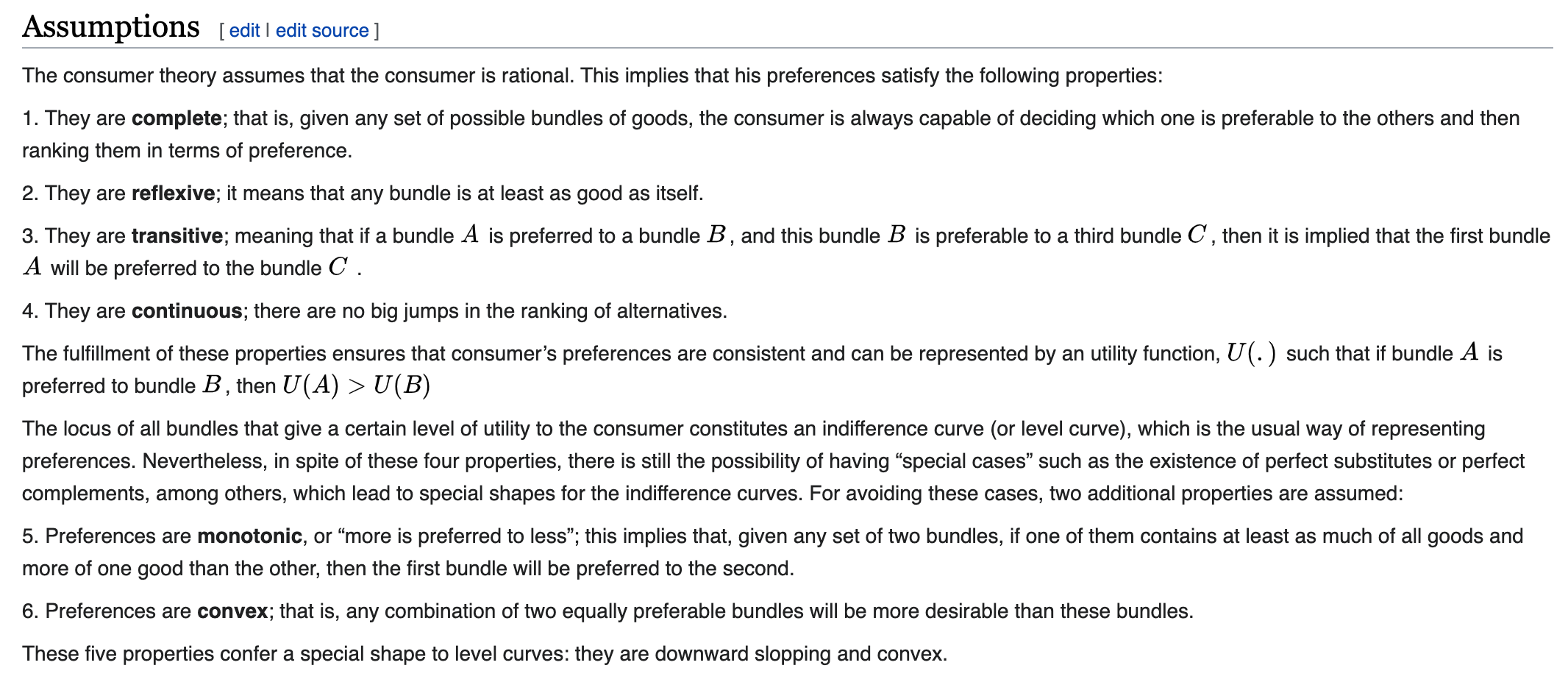 PLEASE PLEASE EXPLAIN Assumptions [edit | edit source] The consumer theory assumes