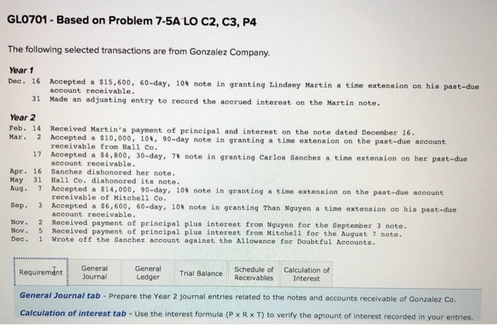  GL0701 - Based on Problem 7-5A LO C2, C3, P4 The