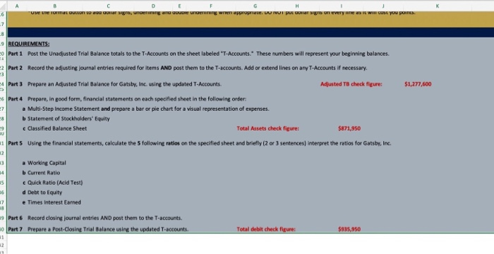 spreadsheet. All joumal extries, financial statements, etc. must be prepared in clean,