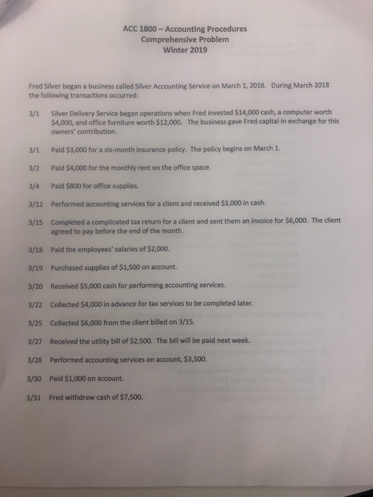  ACC 1800-Accounting Procedures Comprehensive Problem Winter 2019 During March 2018 Fred