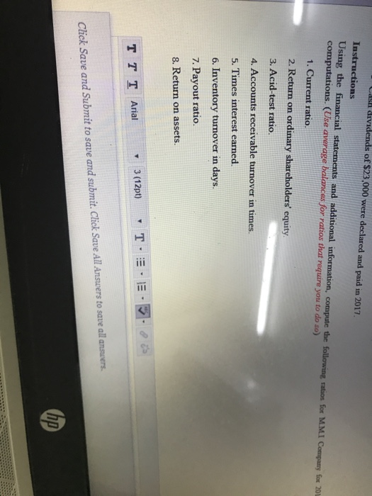 31, Assets 2017 Property, plant and equipment (net). $260,000 Inventory 50.000 Accounts