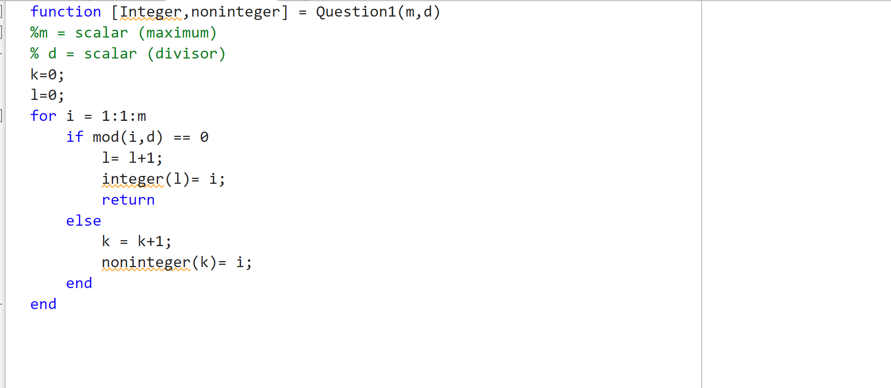 PLease answer the question with proper functions using matlab 1. Write a