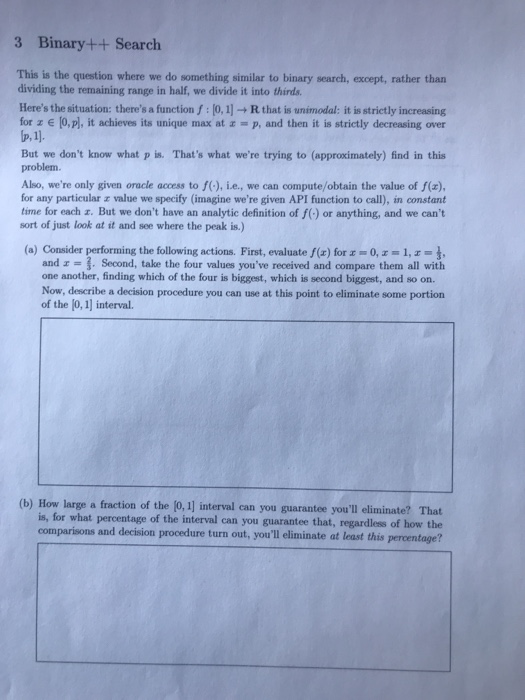 we solved this problem on a unimodal array, we did a modified