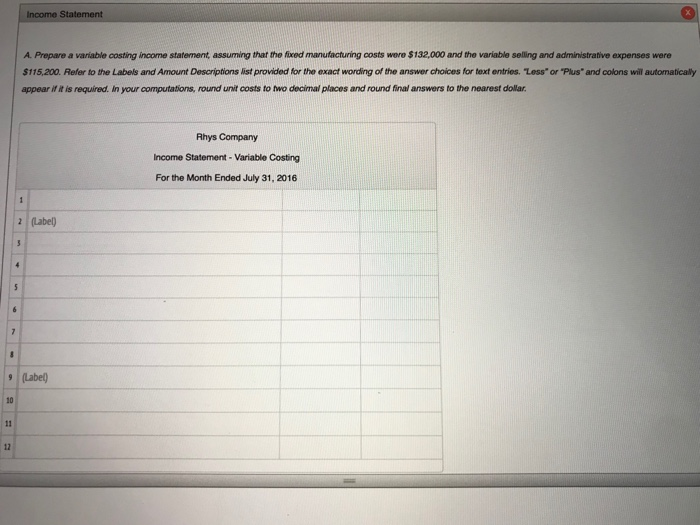 manufactured Ending inventory Fixed costs Fixed manufacturing costs Fixed selling and administrative