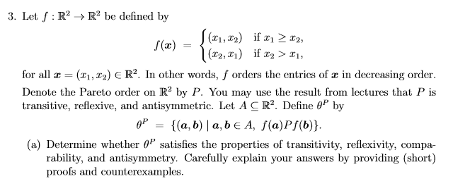  3. Let f:R? > R2 be defined by (11,12) if 11