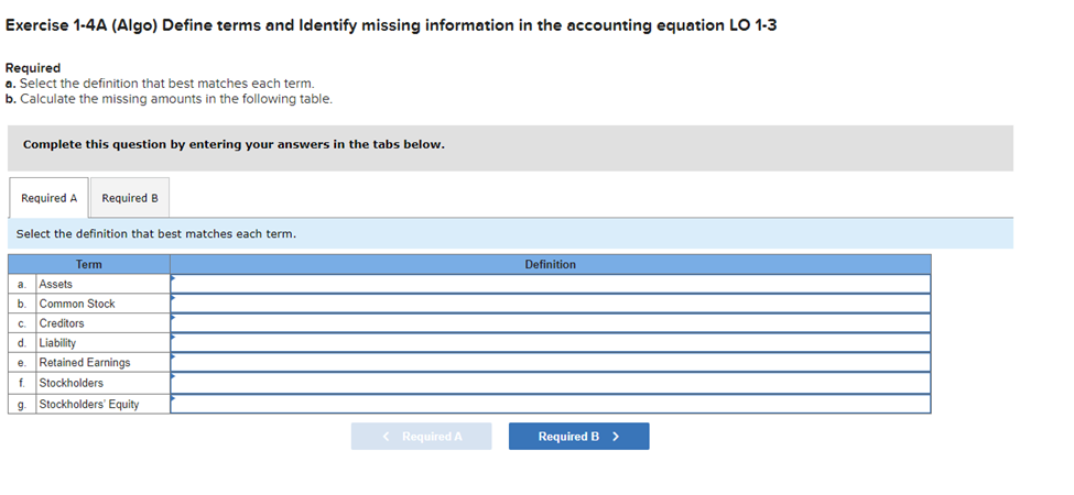 Exercise 1-4A (Algo) Define terms and Identify missing information in the