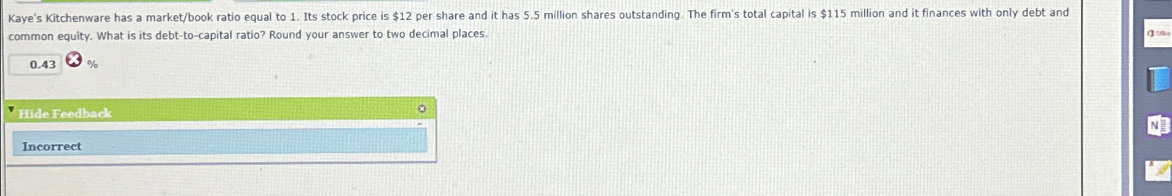 common equity. What is its debt-to-capital ratio? Round your answer to