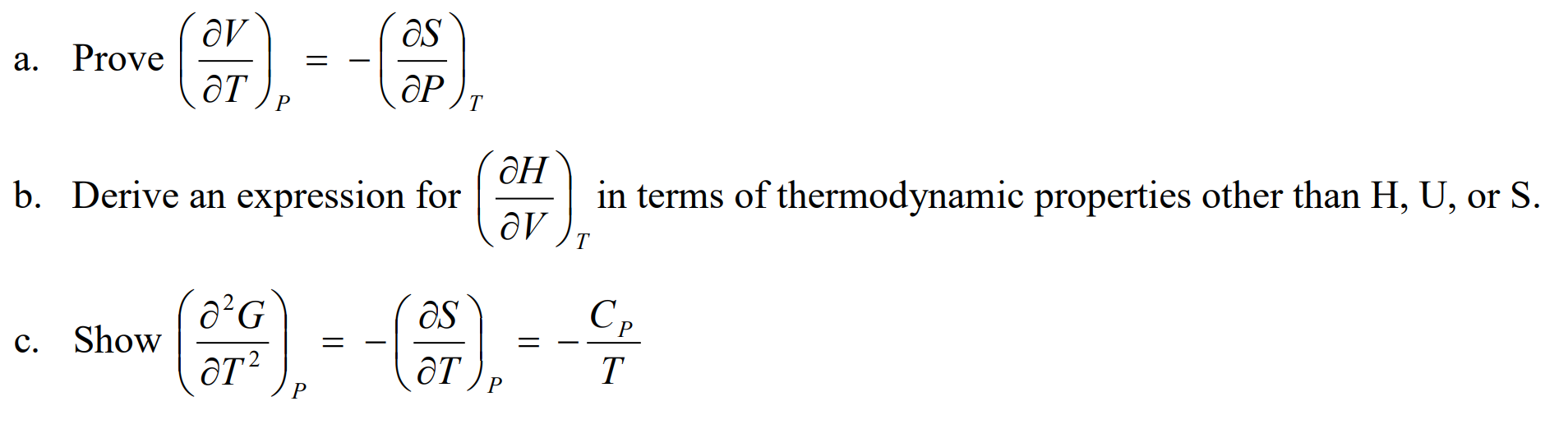 a. Prove (TV)P=(PS)T b. Derive an expression for (VH)T in terms
