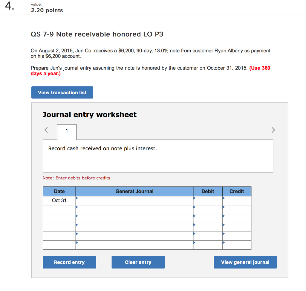 value: 2.20 points QS 7-9 Note receivable honored LO P3 On