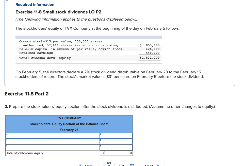 Required information Exercise 11-8 Small stock dividends LO P2 [The following