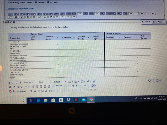 Complete the table Remaining Time: 2 hours, 16 minutes, 11 seconds. Question