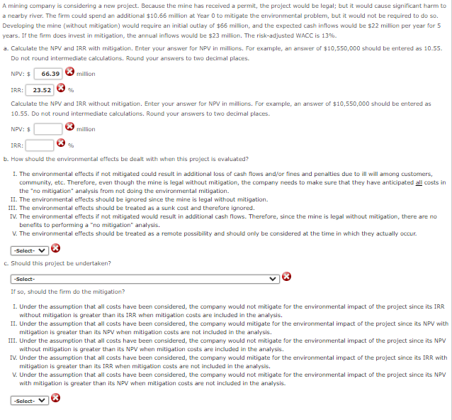  1. The environmental effects if not mitigated could result in additional