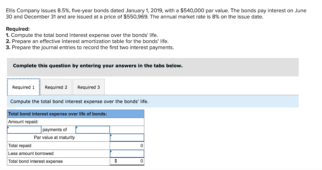 Ellis Company issues 8.5%, five-year bonds dated January 1, 2019, with