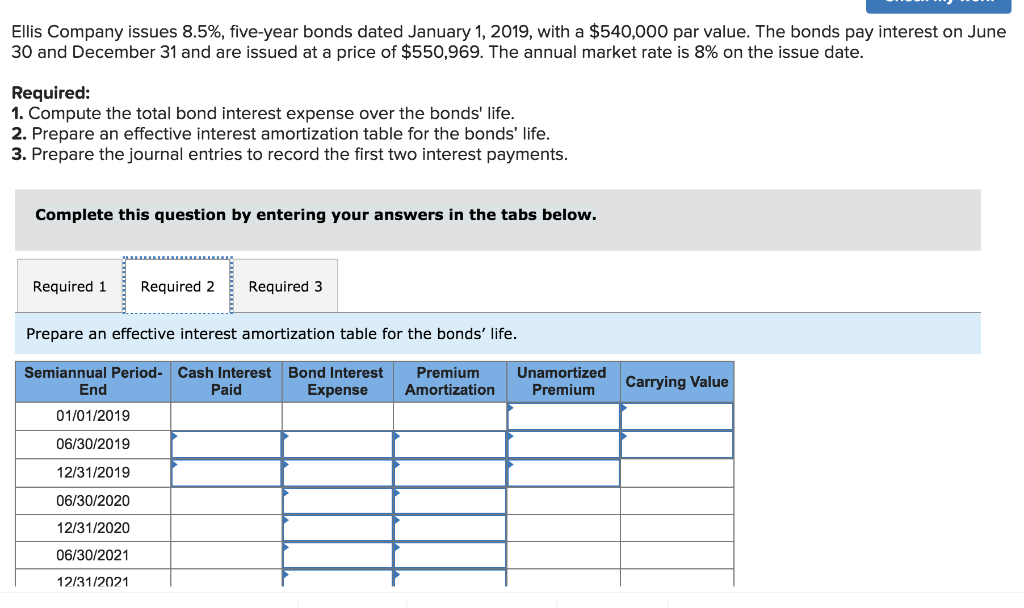 a $540,000 par value. The bonds pay interest on June 30 and