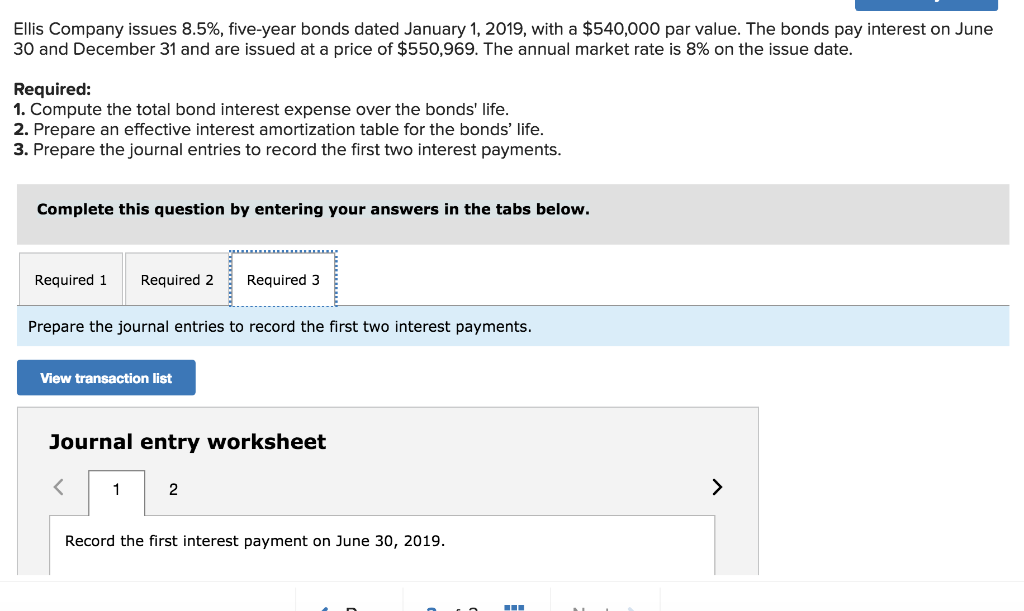 December 31 and are issued at a price of $550,969. The annual