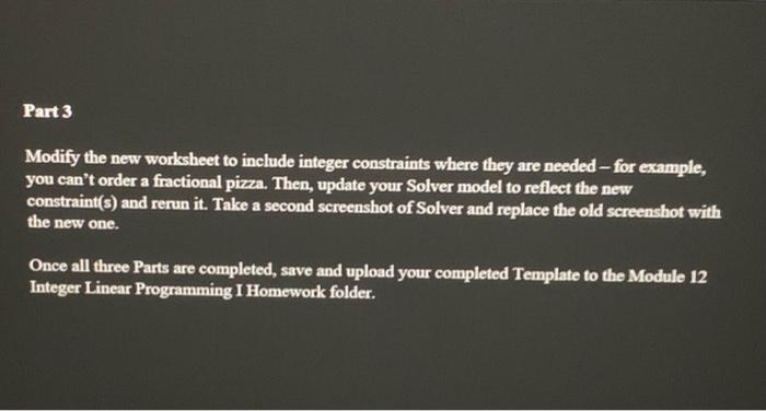 attend. Further suppose that you are ordering large pizzas from your favorite