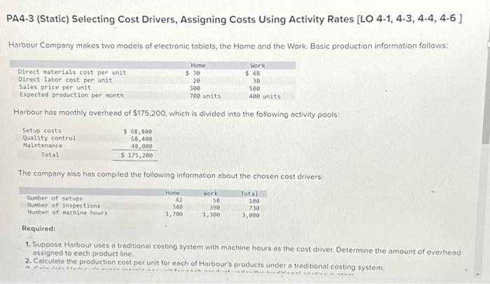 solve 6-7 please PA4-3 (Static) Selecting Cost Drivers, Assigning Costs Using