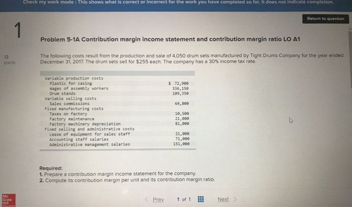  I need help with the variable costs amount please. Check my