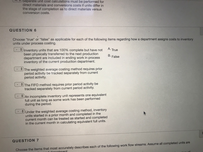  ( A: separate unit cost calculations must be performed for direct