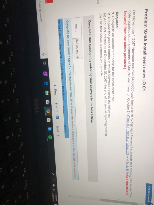  Problem 10-6A Installment notes LO C On November 1, 2017, Norwood