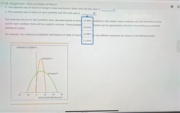 return under a range of possible circumstances (or states of nature), multiply