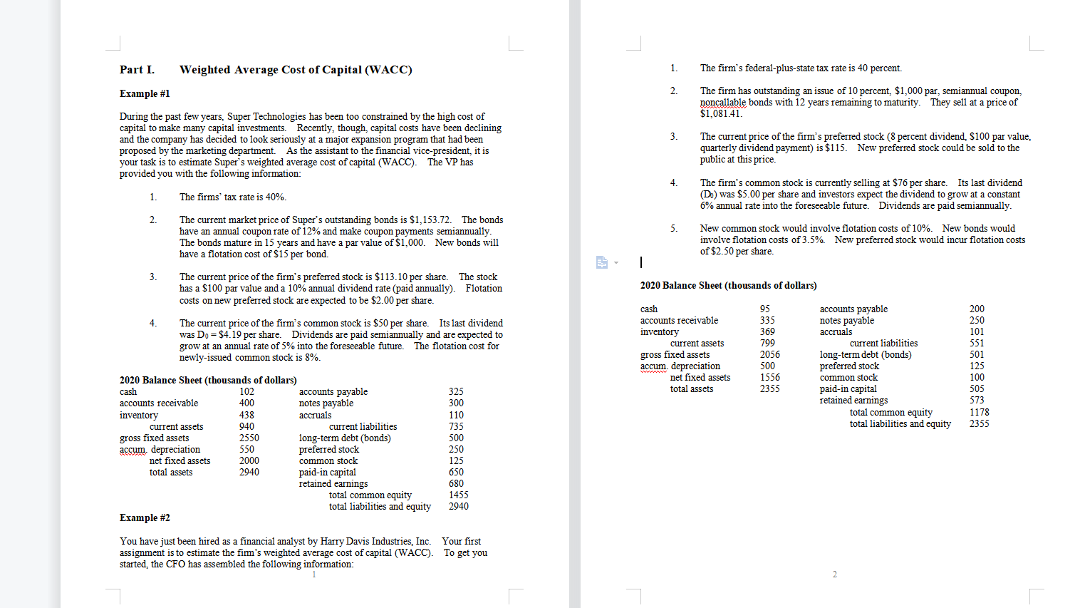 Homework #16 is taken from the class Capital Budgeting handout (attached), as