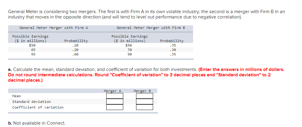  General Meter is considering two mergers. The first is with Firm