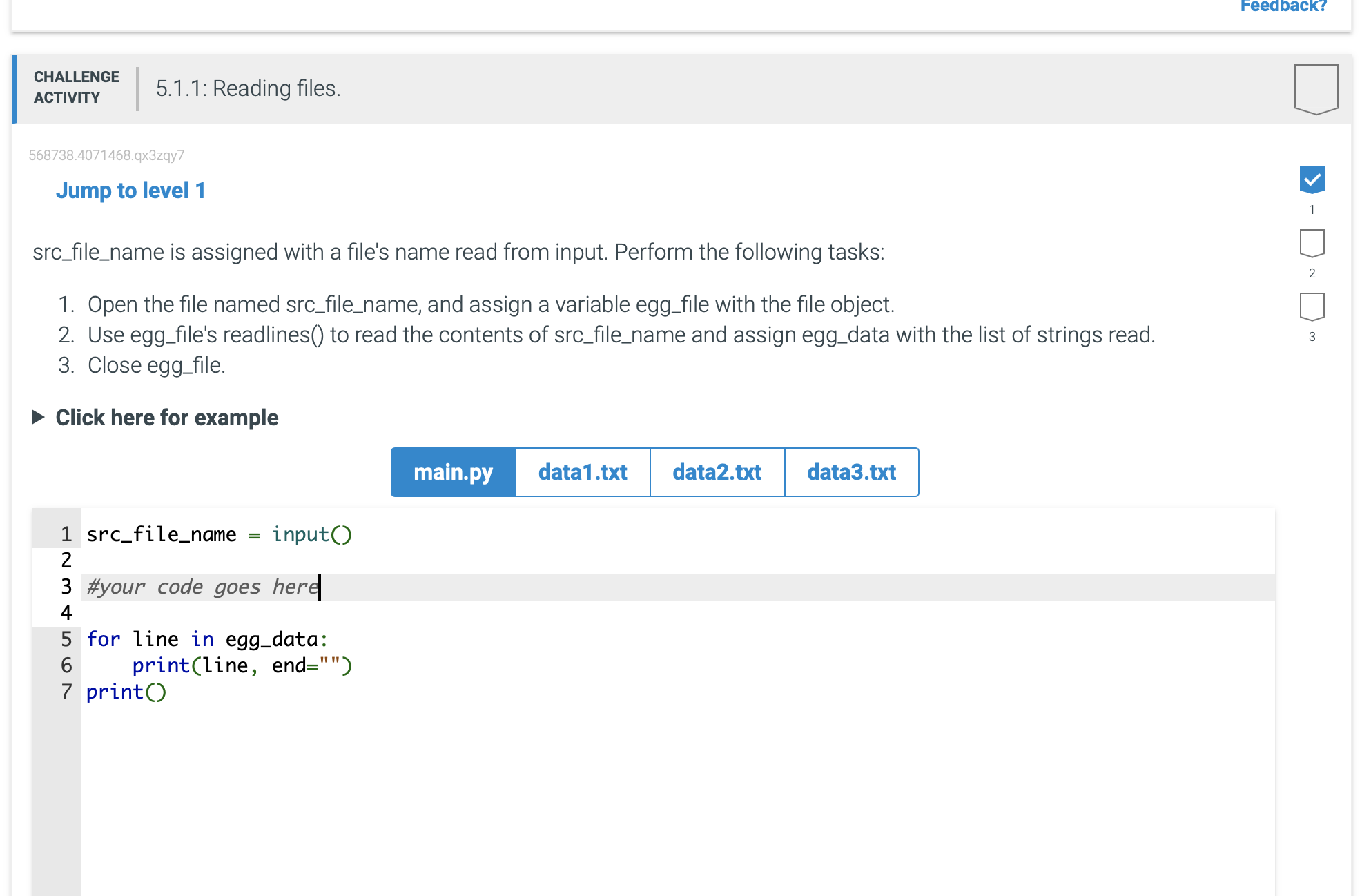 5.1.1 Reading Files 1. Open the file named src_file_name, and assign