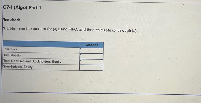 Alternative Inventory Costing Methods (Chapters 2 and 7) [LO 2-5, LO 7-3]