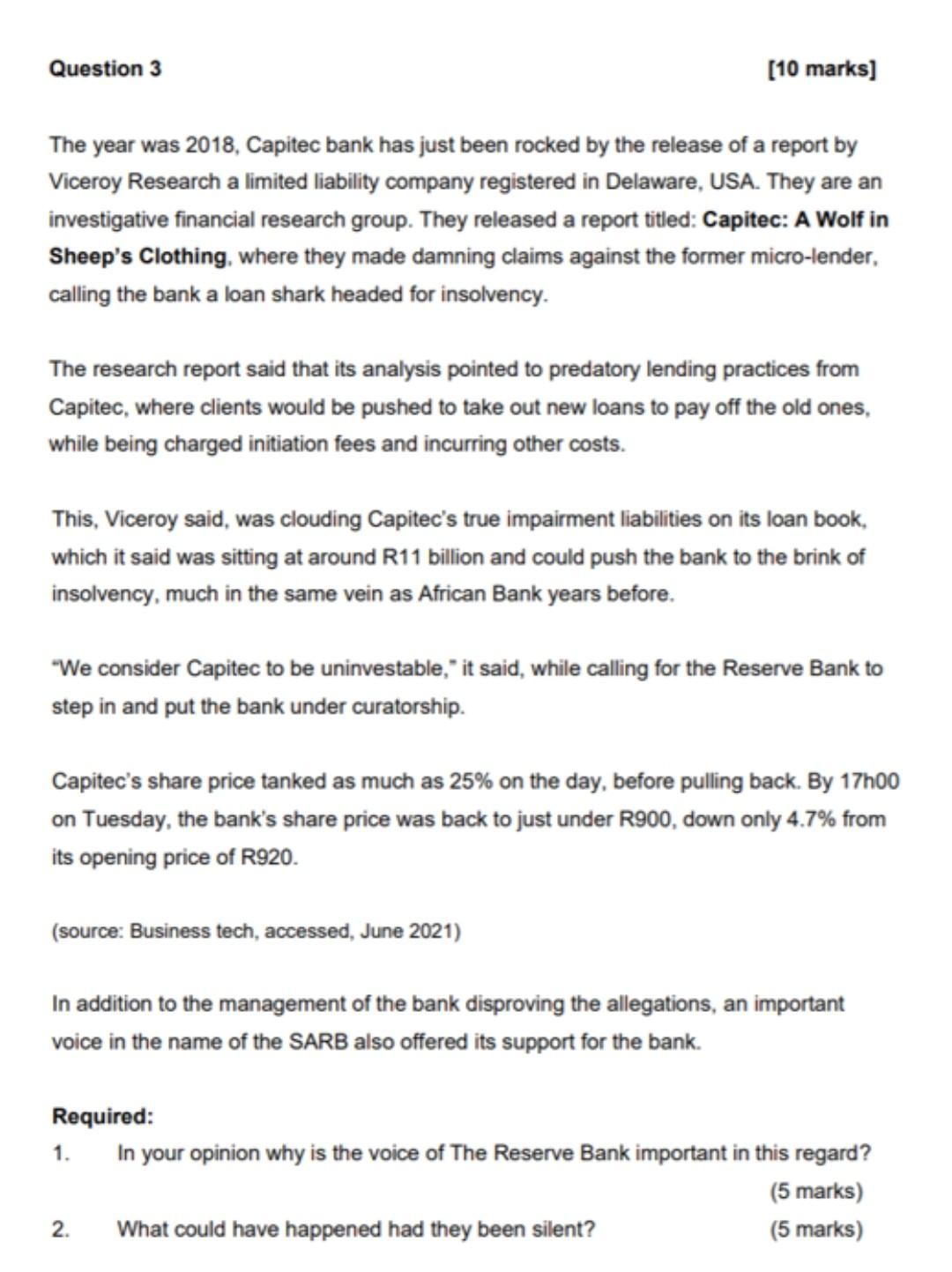  Question 3 [10 marks] The year was 2018, Capitec bank has