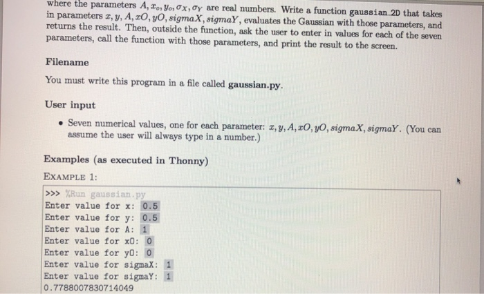 asap Question 1 [10 points] The Gaussian function is one of the
