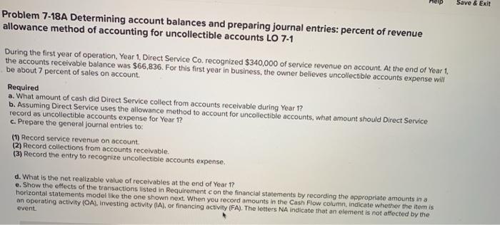  Save & Exit Problem 7-18A Determining account balances and preparing journal