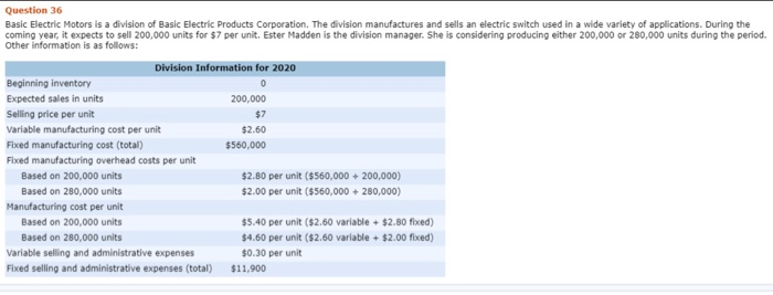  Question 36 Basic Electric Motors is a division of Basic Electric