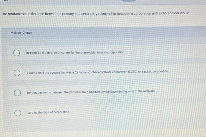  The fundamental difference between a primary and secondary relationship between a