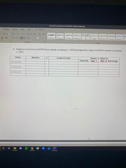 in terms of the accounting equation, in the table provided. 2. Then,