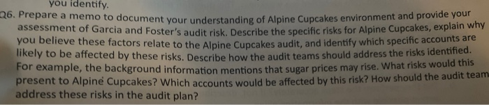  you identify. 26. Prepare a memo to document your understanding of